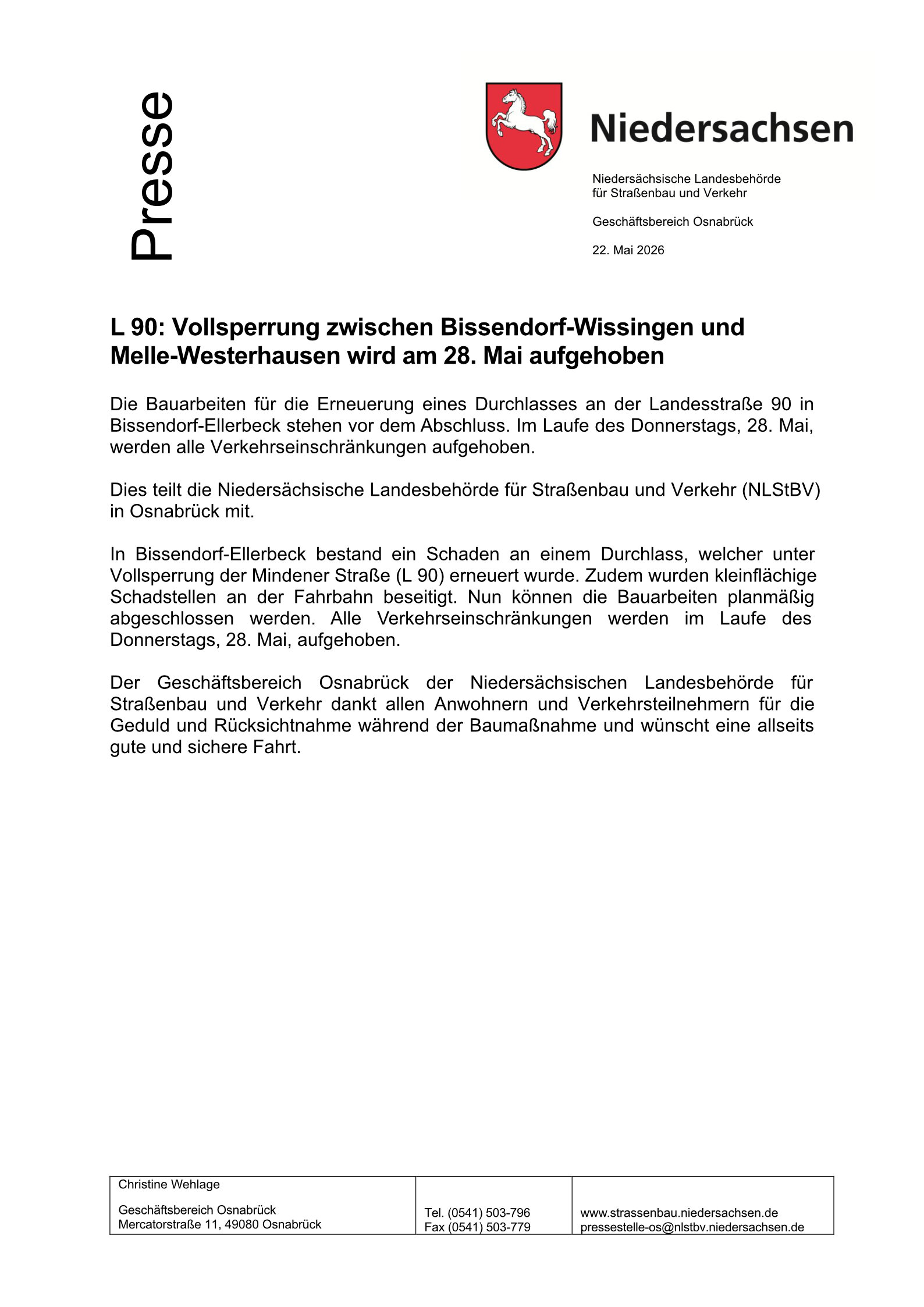 L90 PM Aufhebung der Vollsperrung L90 PM Aufhebung der Vollsperrung